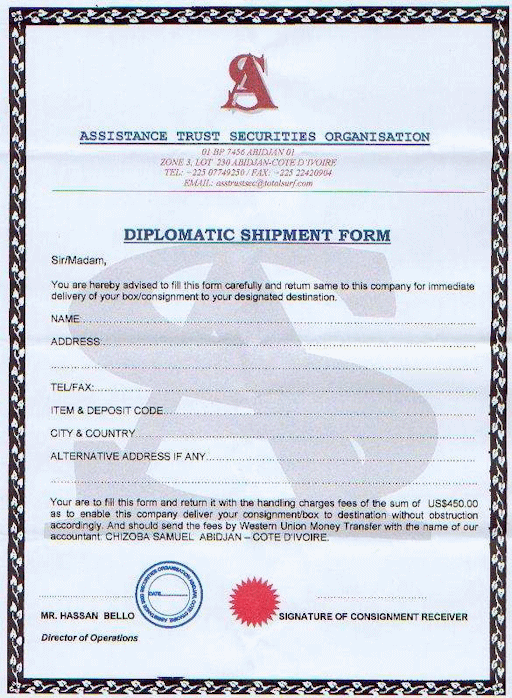 A forged diplomatic shipment form